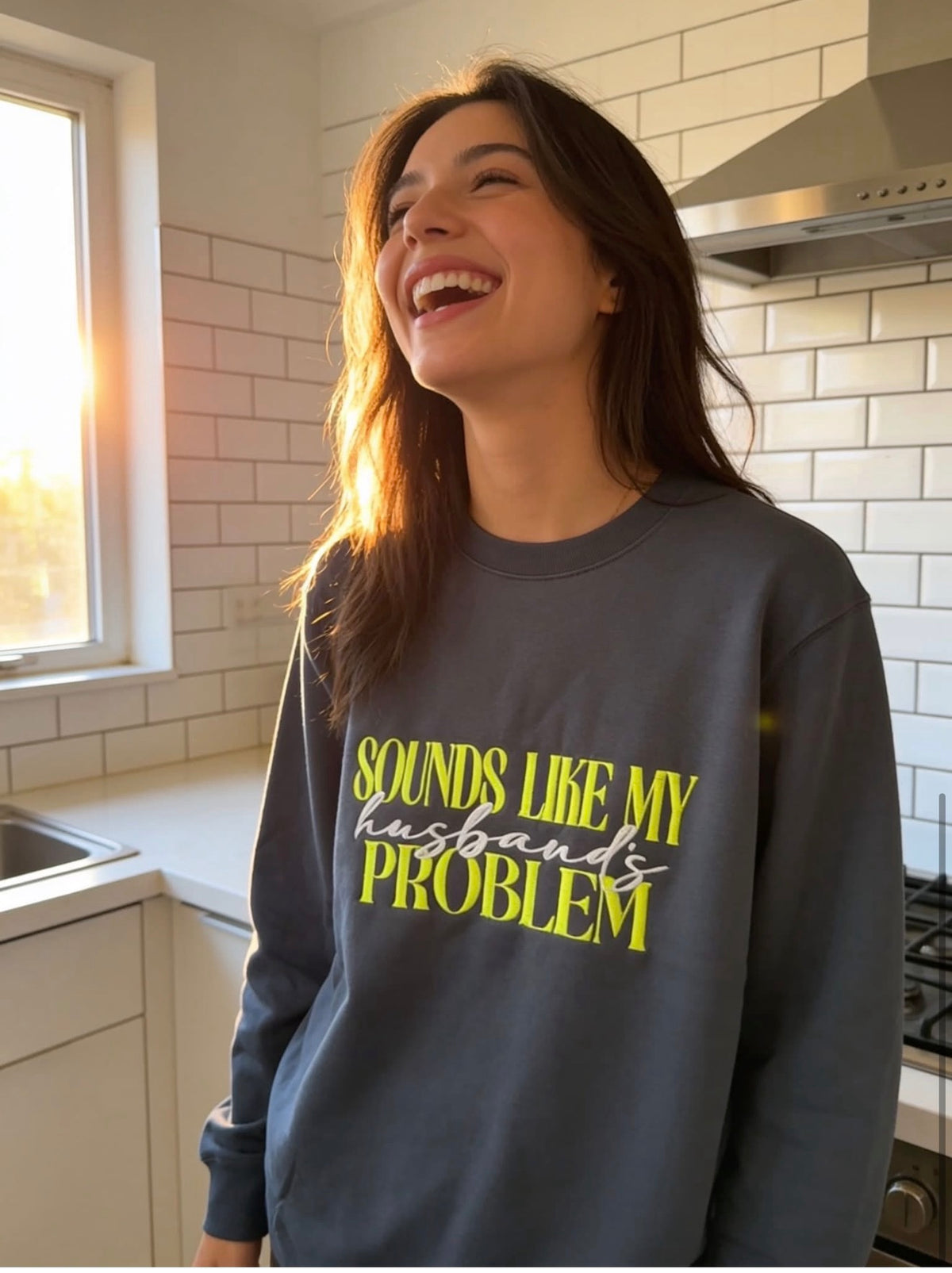 Husband's Problem Sweatshirt - Ready Now